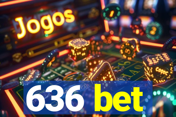 636 bet